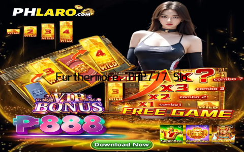 Furthermore, PHP777 Slot is committed to providing a fair gaming experience